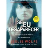 Se Eu Desaparecer de Leslie Wolfe