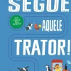 Segue Aquele Trator! de Georgie Taylor - Para Dedos Aventureiros!