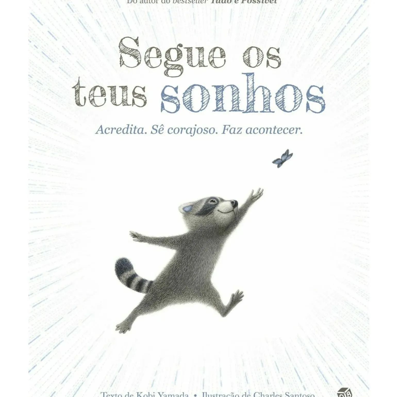 Segue os Teus Sonhos de Kobi Yamada