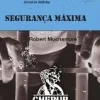 Segurança Máxima de Robert Muchamore
