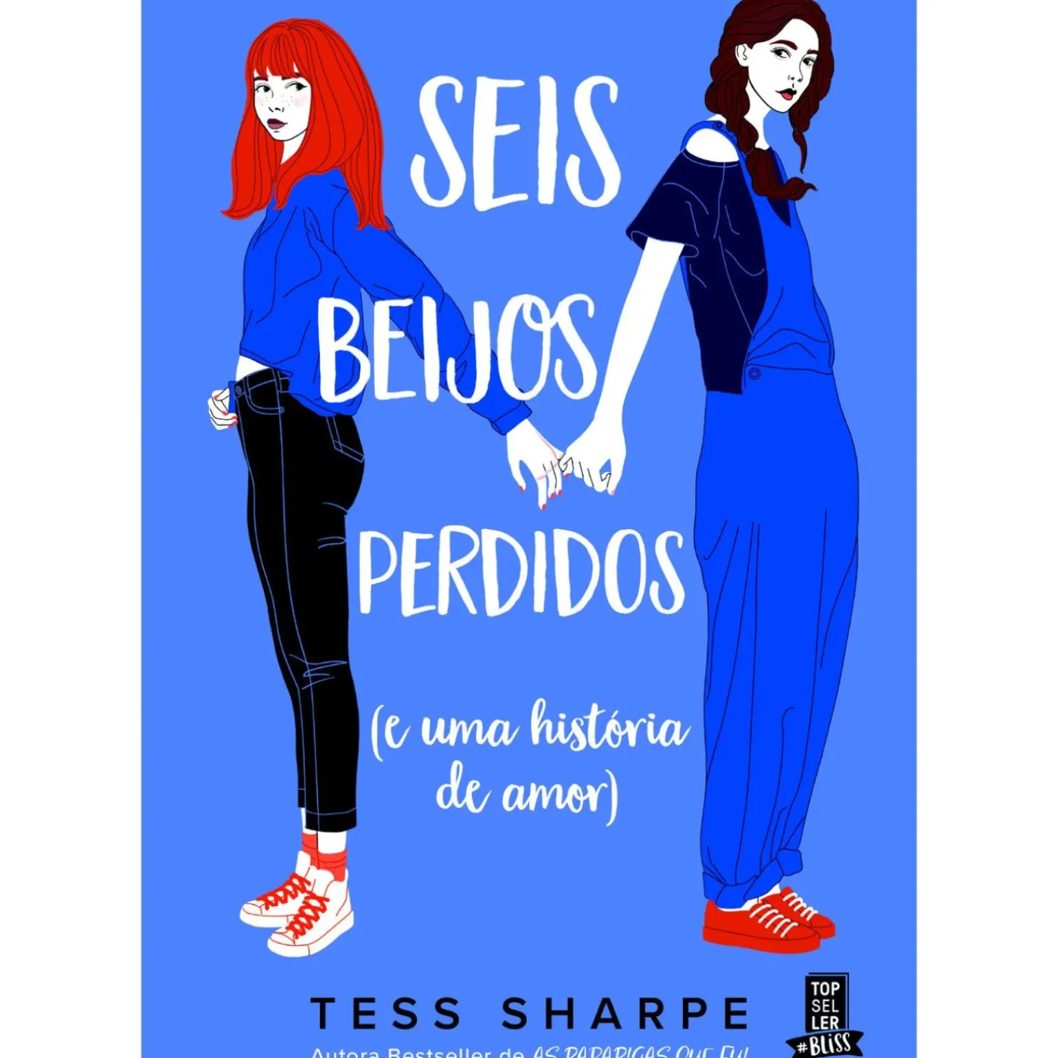 Seis Beijos Perdidos (E uma História de Amor) de Tess Sharpe
