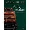 Seis Malas de Maxim Biller