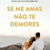 Se Me Amas Não Te Demores de Raul Minh'alma