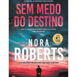 Sem Medo do Destino de Nora Roberts