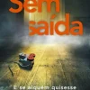 Sem Saída de Cara Hunter