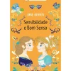 Sensibilidade e Bom Senso de Jane Austen - Livro 7