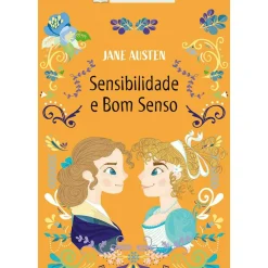 Sensibilidade e Bom Senso de Jane Austen - Livro 7