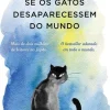 Se os Gatos Desaparecessem do Mundo de Genki Kawamura