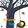 Se Quiseres Voar de Julie Fogliano