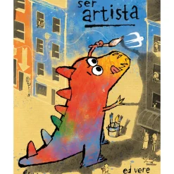 Ser Artista de Ed Vere