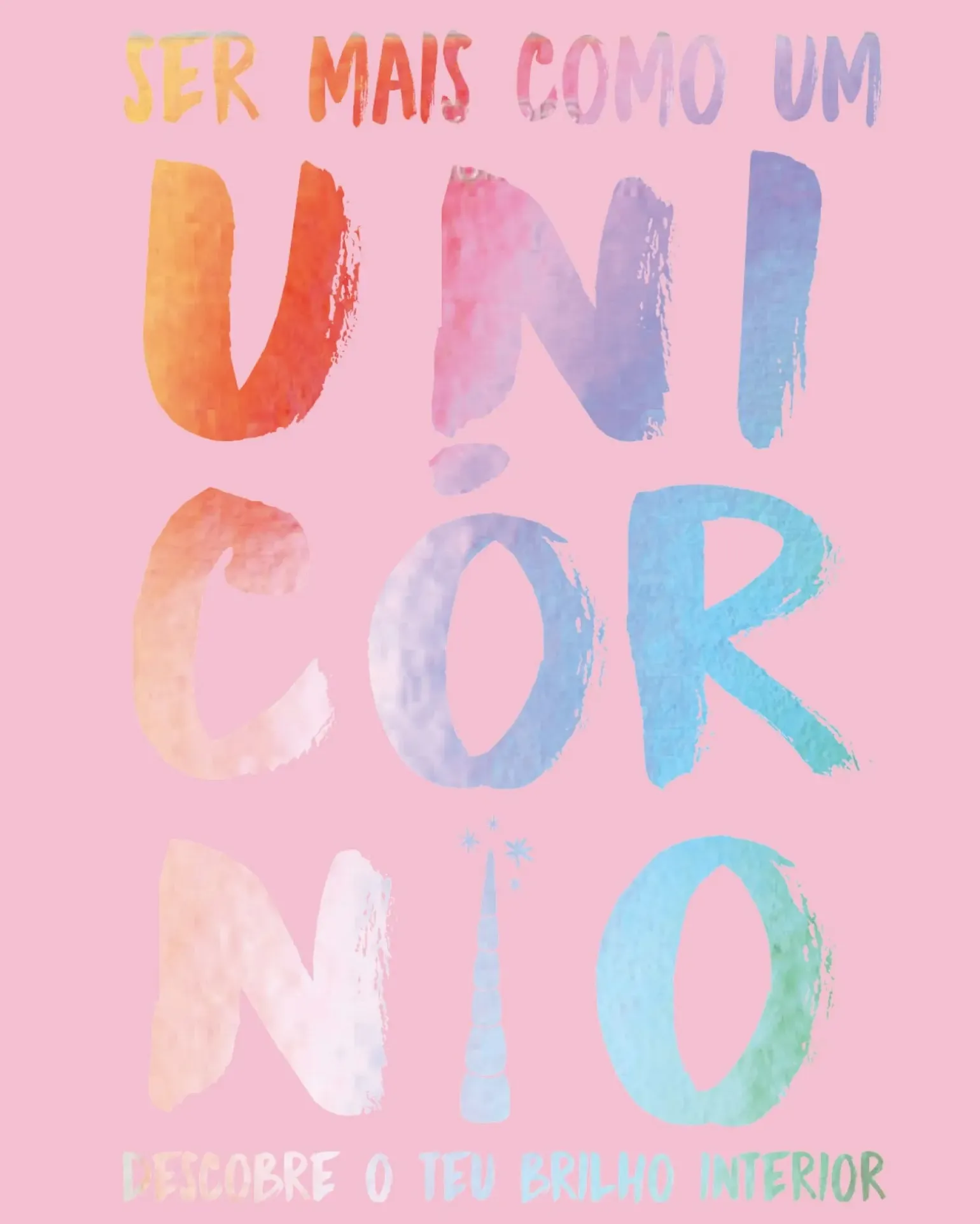 Ser Mais Como um Unicórnio de Carolyne Suzuki e Joanna Gray