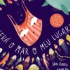 Será o Mar o Meu Lugar? de Sarah Roberts