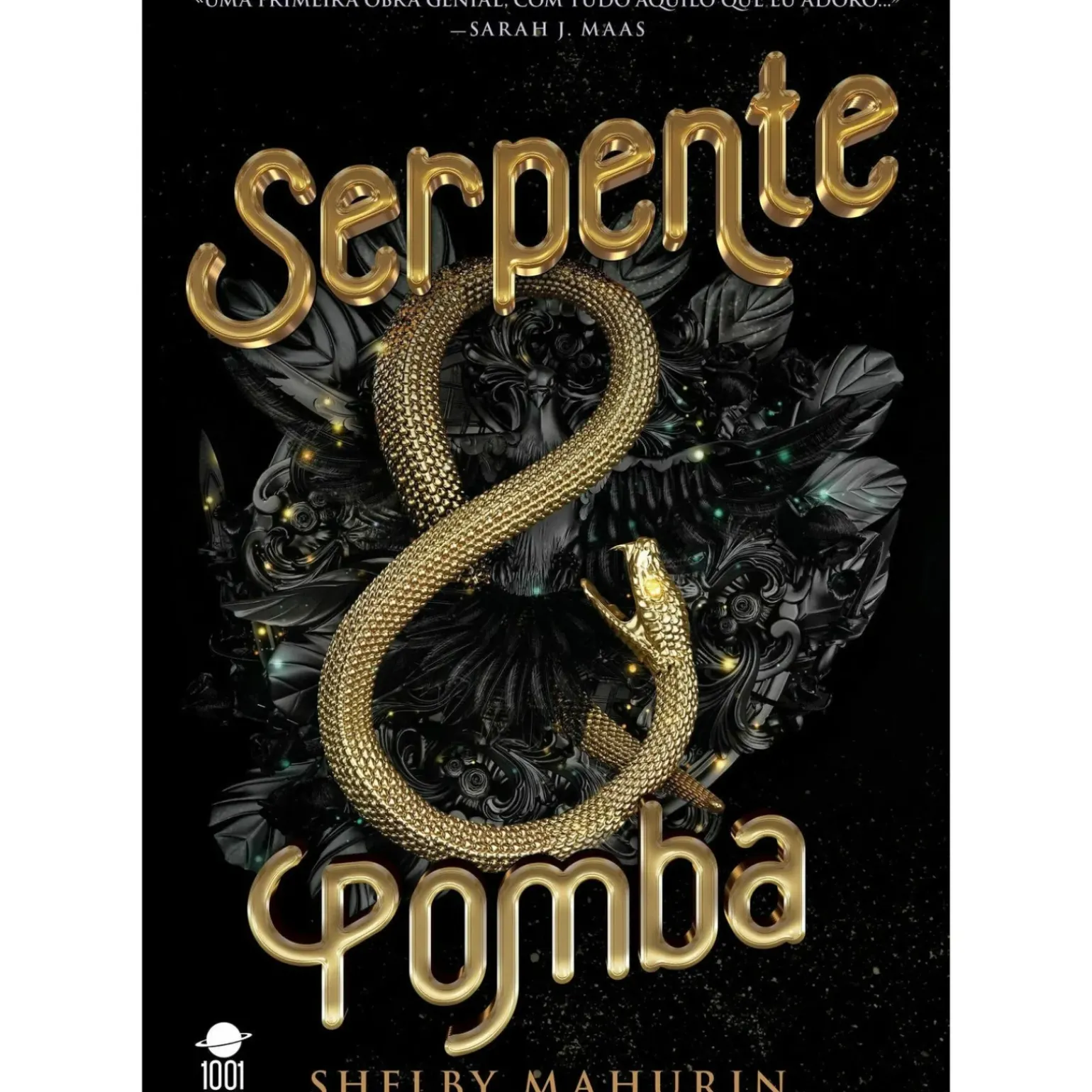 Serpente & Pomba de Shelby Mahurin