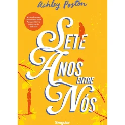 Sete Anos Entre Nós de Ashley Poston