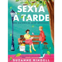 Sexta à Tarde de Suzanne Rindell