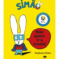 Simão - Não Quero Ir à Escola de Stephanie Blake