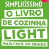 Simplicissimo Light de Jean-Francois Mallet - O Livro de Cozinha Ligth Mais Fácil do Mundo