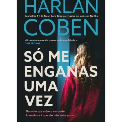 Só Me Enganas uma Vez de Harlan Coben