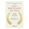 Sobre A Brevidade da Vida de Séneca