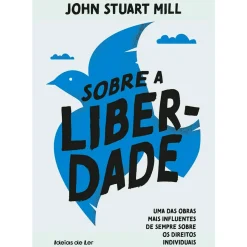 Sobre A Liberdade de John StuartMill