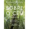 Sobre o Céu - The Overstory de Richard Powers
