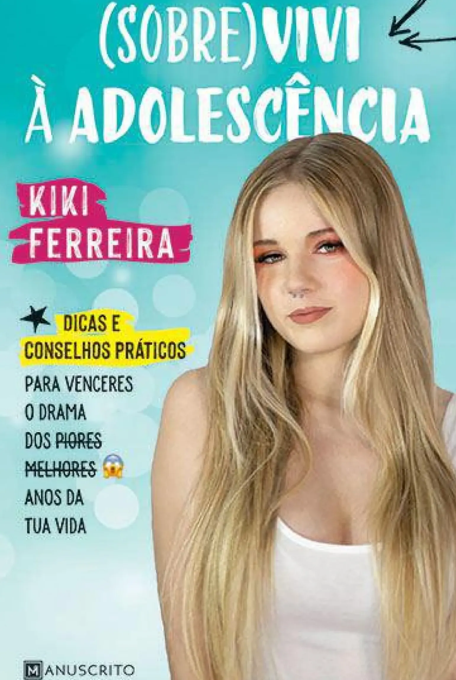 (Sobre)vivi à Adolescência de Kiki Ferreira