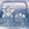 Sob um Manto de Estrelas de Jessica Love
