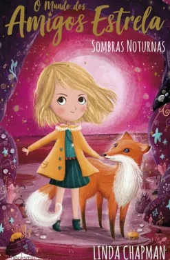 Sombras Noturnas de Linda Chapman - O Mundo dos Amigos Estrela N.º 5