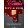 Sonhos de Bronze de Camilla Läckberg