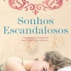 Sonhos Escandalosos de Elizabeth Hoyt