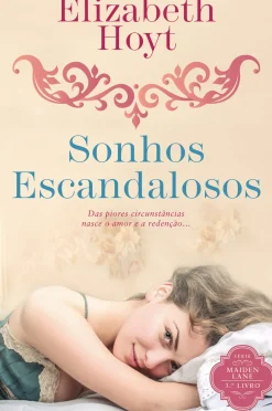 Sonhos Escandalosos de Elizabeth Hoyt