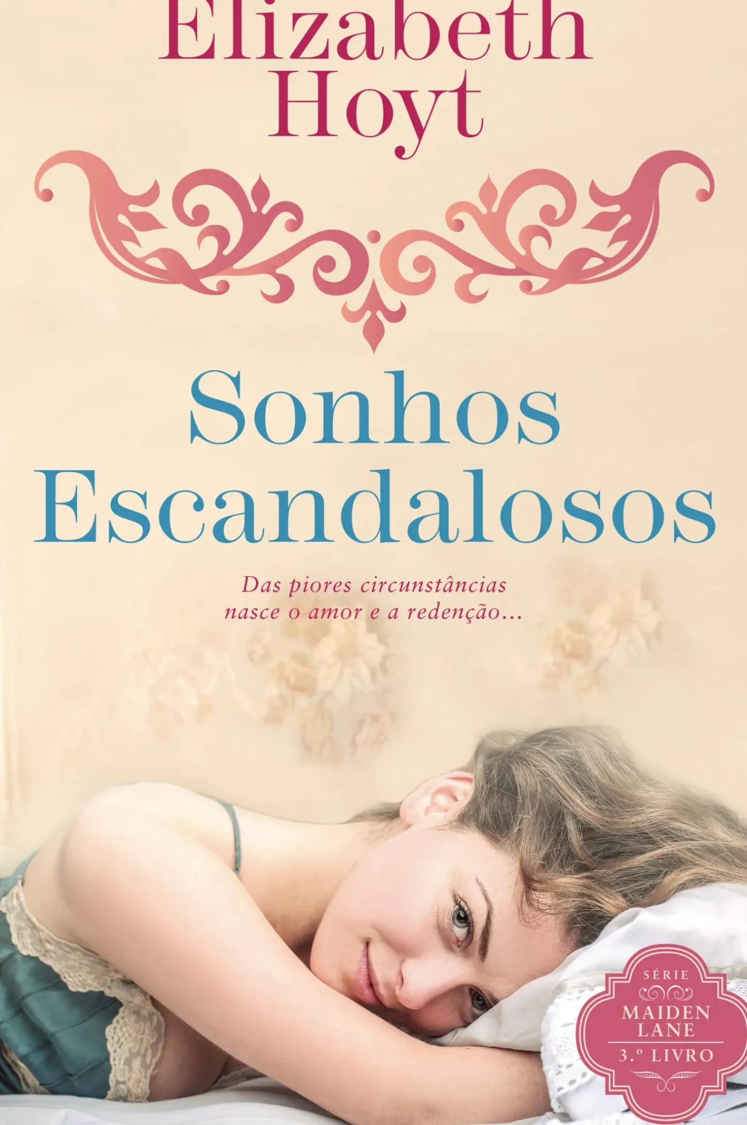 Sonhos Escandalosos de Elizabeth Hoyt
