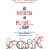 Sou Madrasta ou Padrasto... e Agora? de Rute Agulhas, Adriana Morão e Nuno Cardoso-Ribeiro