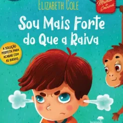 Sou Mais Forte do que a Raiva