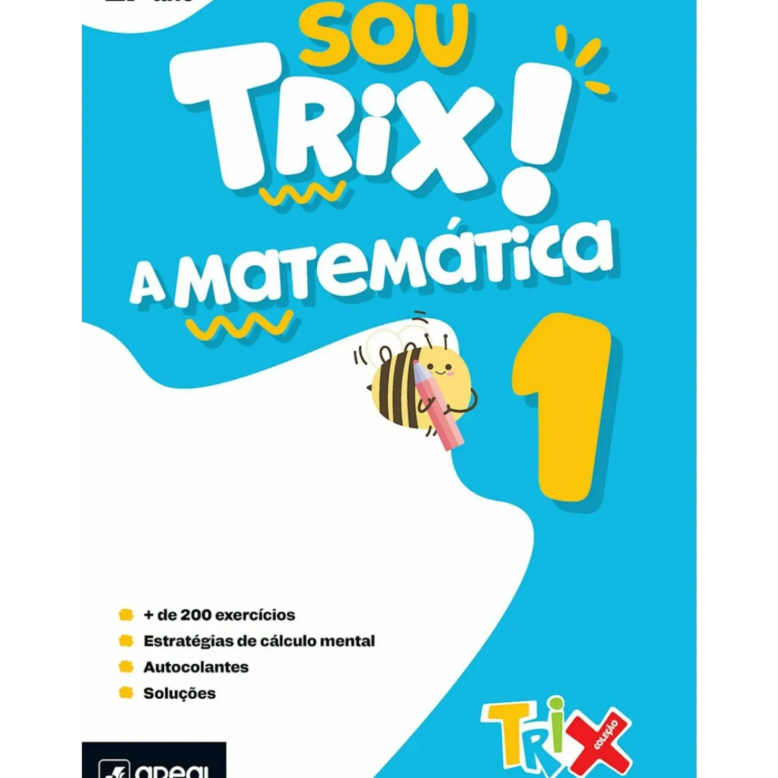 Sou Trix A Matemática 1 - 1.º Ano