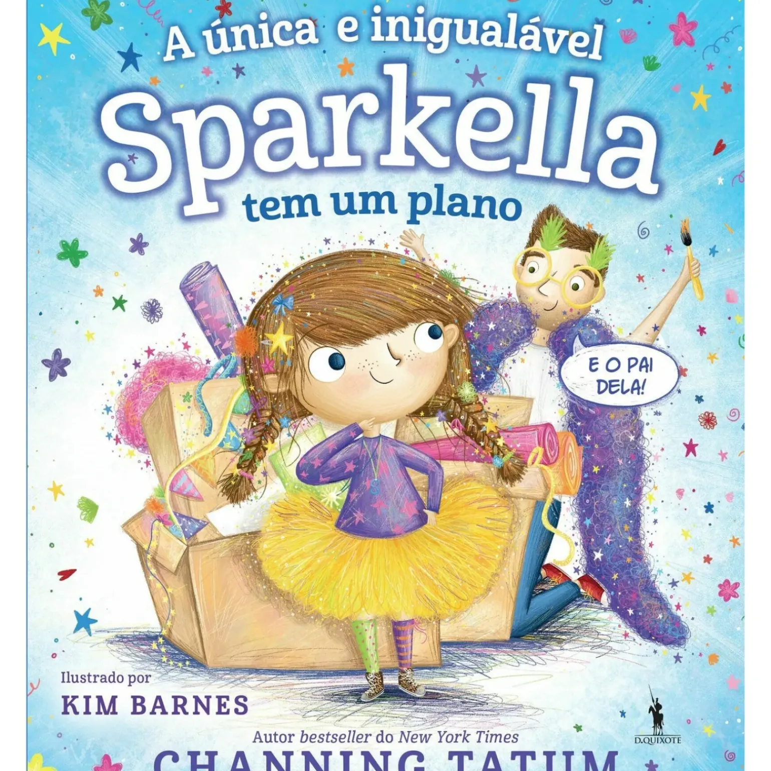 Sparkella Nº 2 - A Única e Inigualável Sparkella Tem um Plano de Channing Tatum