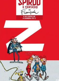 Spirou Nº 7 - Z de Zorglub e A Sombra do Z de André Franquin