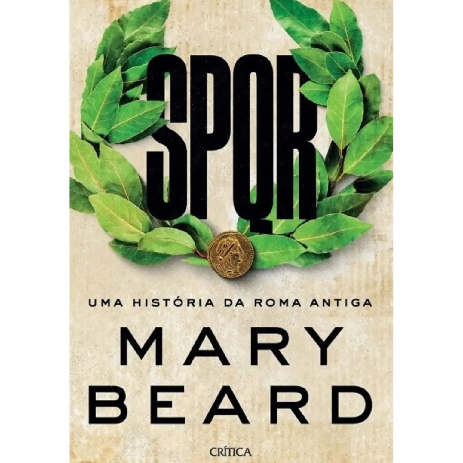 SPQR de Mary Beard - Uma História da Roma Antiga