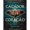 Série Mariposa Escarlate - Livro 1: Caçador sem Coração de Kristen Ciccarelli