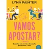 Sr. Vamos Apostar? The Love Wager de Lynn Painter