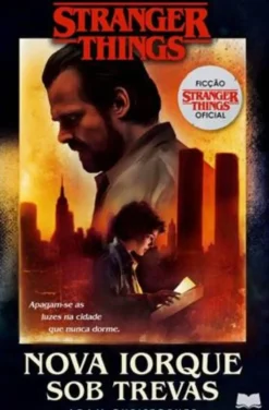 Stranger Things - Nova Iorque Sob Trevas de Adam Christopher