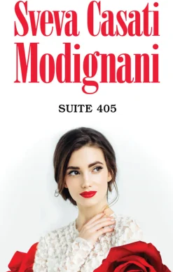 Suite 405 de Sveva Casati Modignani