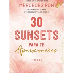30 Sunsets para Te Apaixonares de MERCEDES RON