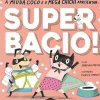 Super Bacio! de Sabrina Moyle