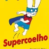 Supercoelho de Stephanie Blake - Simão