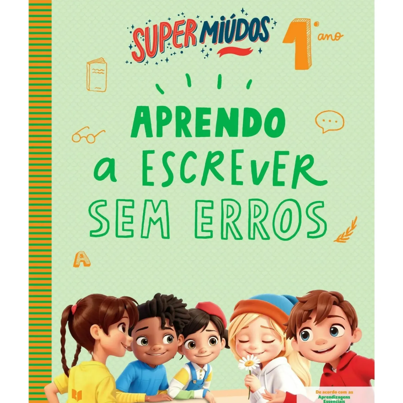 Supermiúdos - Aprendo a Escrever sem Erros - 1º Ano