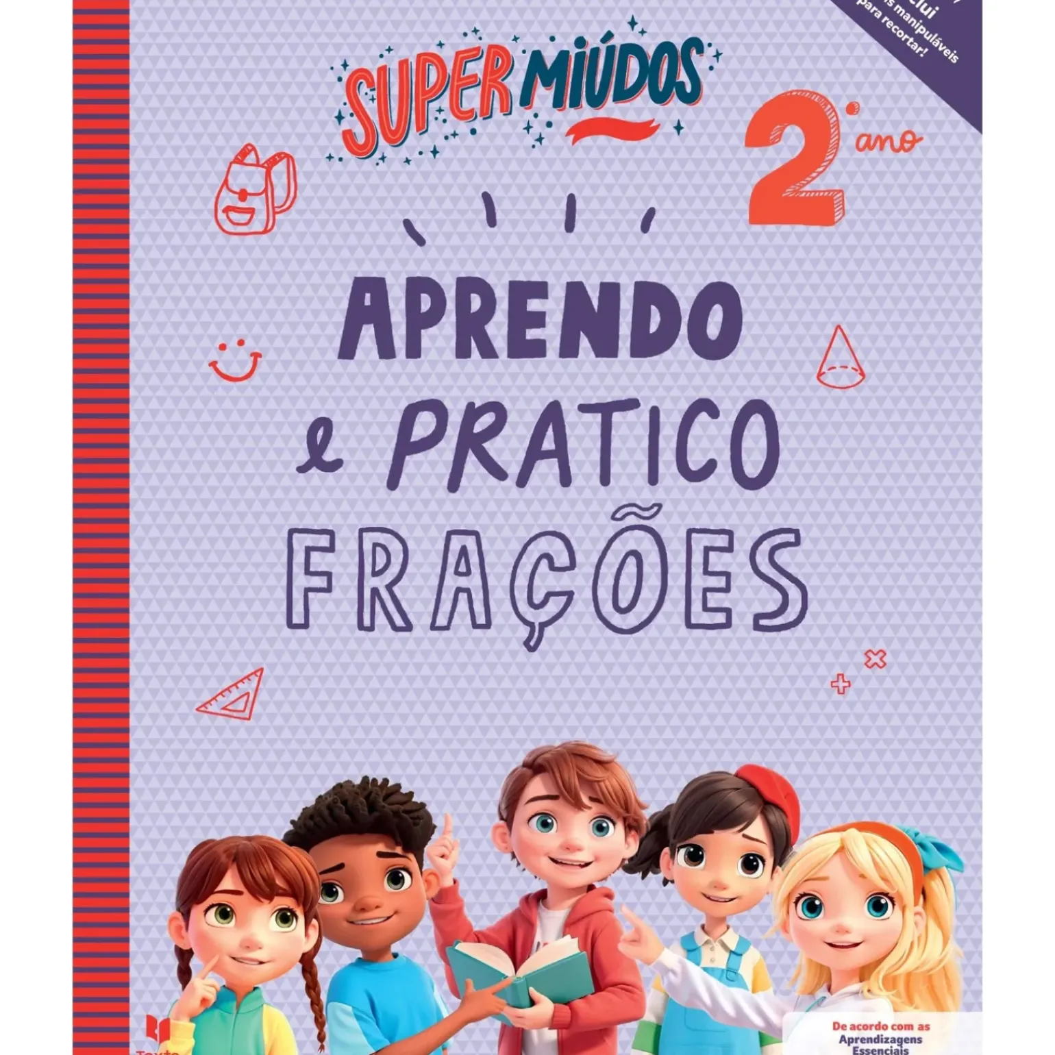 Supermiúdos - Aprendo e Pratico Frações - 2º Ano