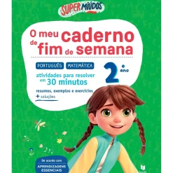 Supermiúdos - o Meu Caderno de Fim de Semana - 2º Ano de Marisa Costa, Raquel Janeiro e Paula Melo