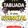 Tabuada de Vários Autores - O Livro Essencial - Escreve e Apaga