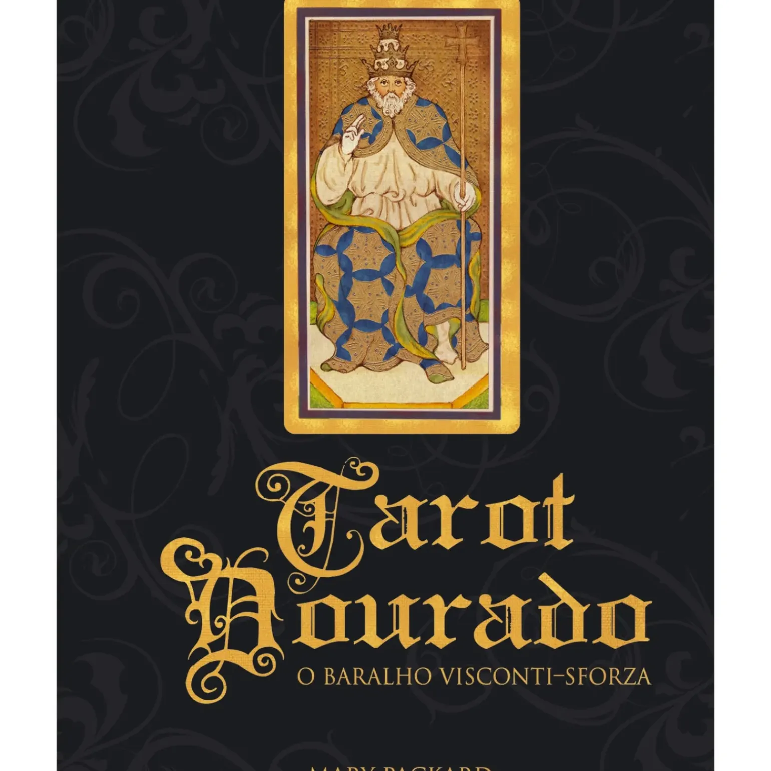 Tarot Dourado: de Mary Packard de Mary Packard